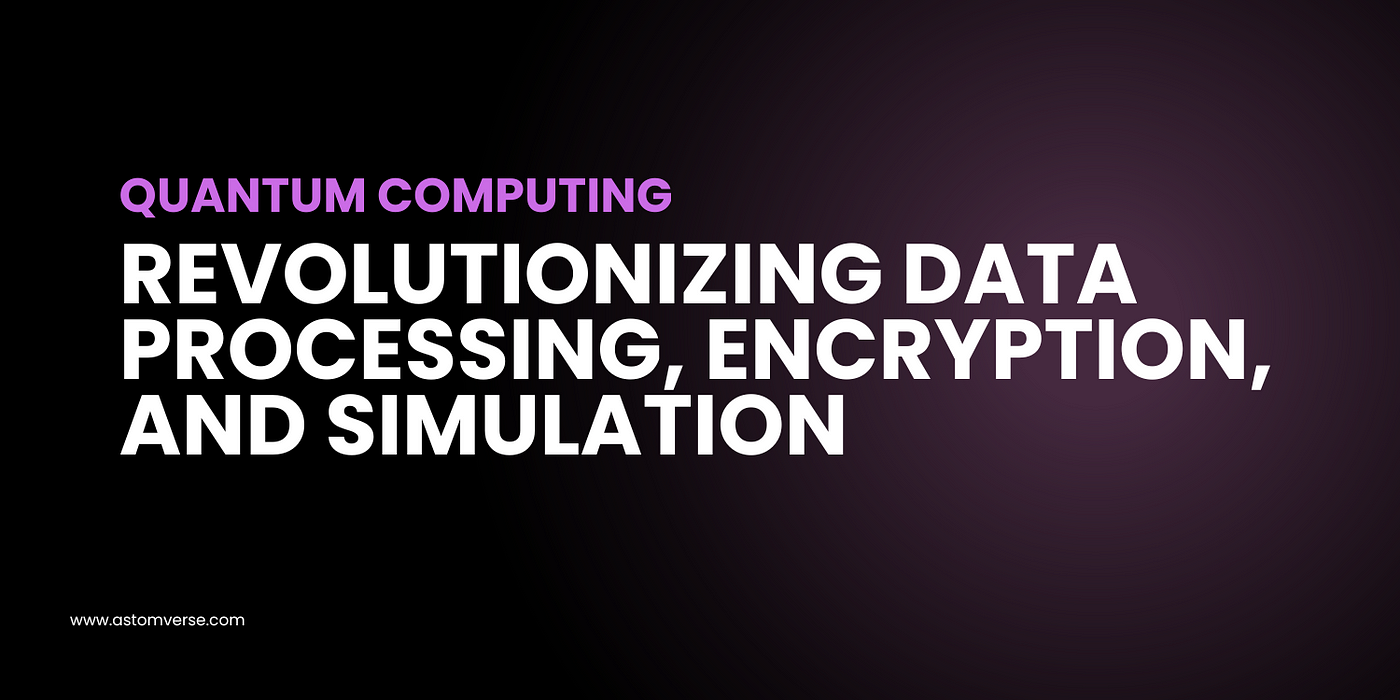 Quantum Computing: Revolutionizing Data Processing